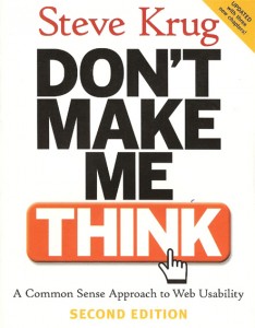 From Don’t Make Me Think: A Common Sense Approach to Web Usability. © 2006 Steve Krug. Used by permission