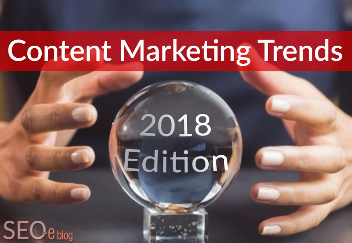 2018 content marketing predictions
